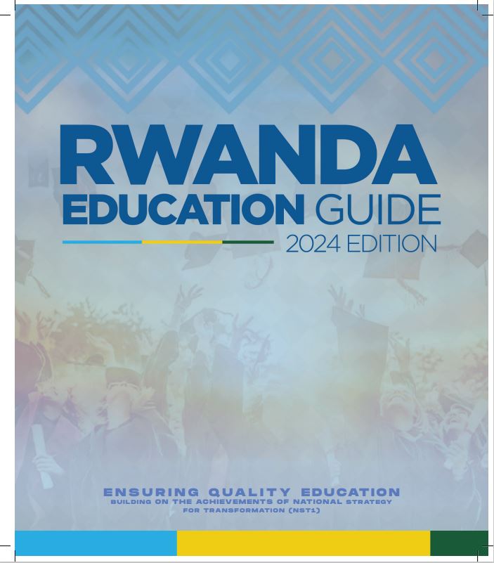 EDUCATION GUIDE RWANDA 2024 EDITION