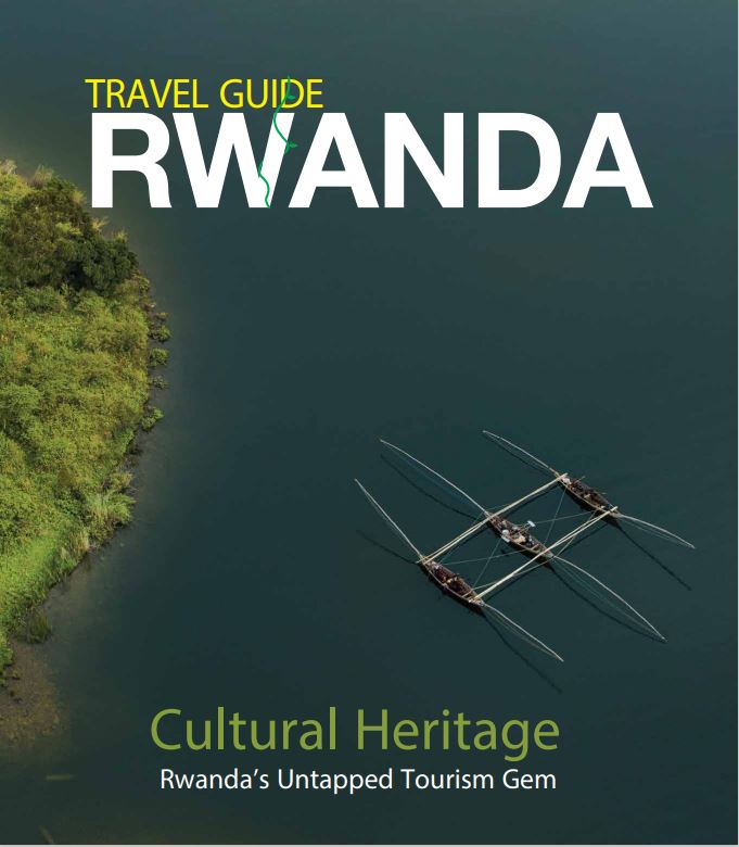 TRAVEL GUIDE RWANDA 2020 EDITION